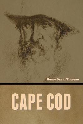 Cape Cod - Henry David Thoreau