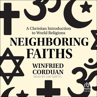 Neighboring Faiths - Winfried Corduan