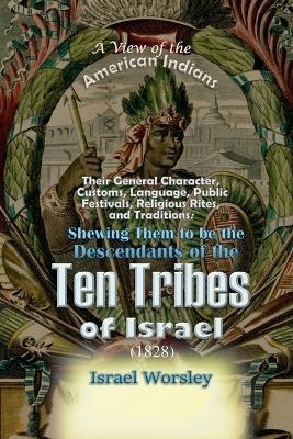 A View of the American Indians - Israel Worsley