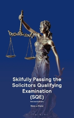 Skilfully Passing the Solicitors Qualifying Examination (SQE) - Ms Neeta Halai