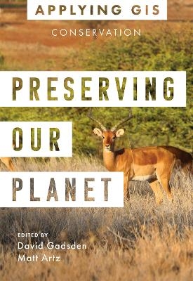 Preserving Our Planet - 