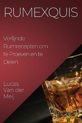 Rumexquis - Lucas Van Der Meij