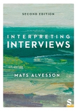 Interpreting Interviews - Alvesson, Mats