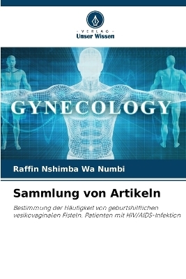 Sammlung von Artikeln - Raffin Nshimba Wa Numbi