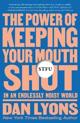 Stfu - Dan Lyons