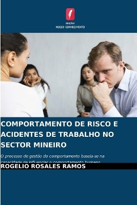 Comportamento de Risco E Acidentes de Trabalho No Sector Mineiro - Rogelio Rosales Ramos