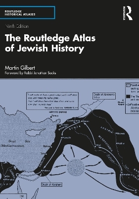 The Routledge Atlas of Jewish History - Martin Gilbert