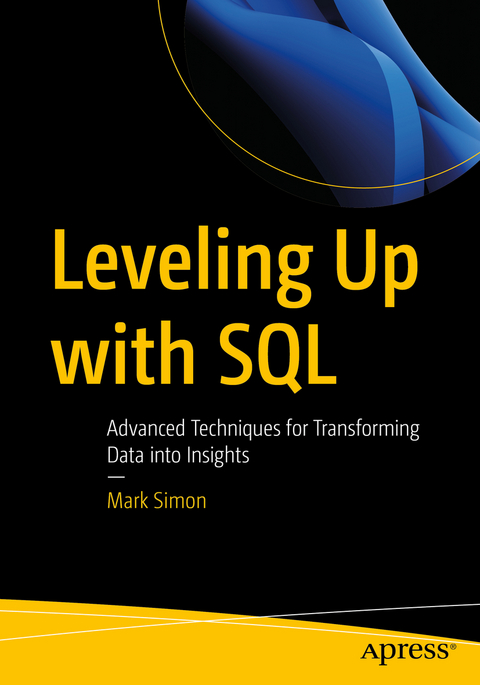 Leveling Up with SQL - Mark Simon