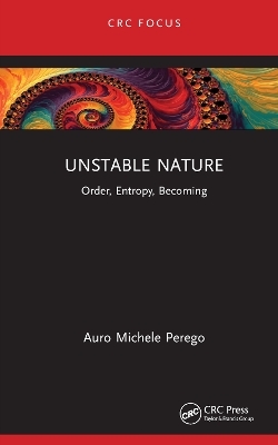 Unstable Nature - Auro Michele Perego