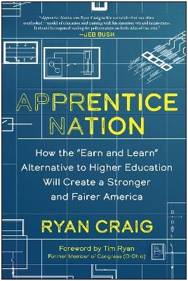 Apprentice Nation - Ryan Craig