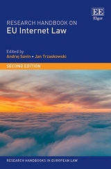 Research Handbook on EU Internet Law - Savin, Andrej; Trzaskowski, Jan