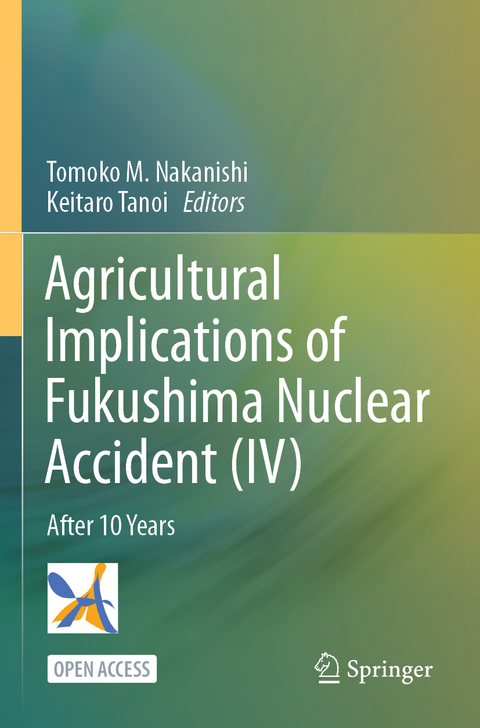 Agricultural Implications of Fukushima Nuclear Accident (IV) - 