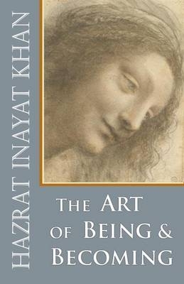 Art of Being & Becoming -  Inayat Khan Hazrat