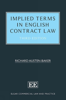 Implied Terms in English Contract Law - Richard Austen-Baker