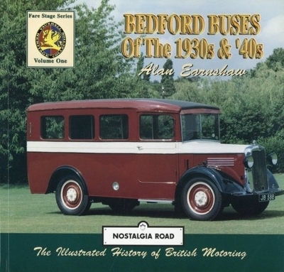 Bedford Buses Of The 1930s & 40s - Dr. Alan Earnshaw