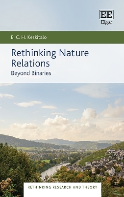 Rethinking Nature Relations - E. C. H. Keskitalo