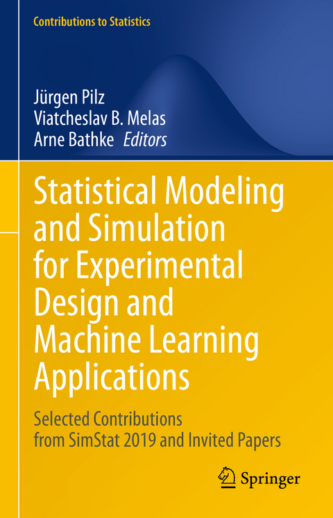 Statistical Modeling and Simulation for Experimental Design and Machine Learning Applications - 