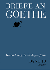 Briefe an Goethe