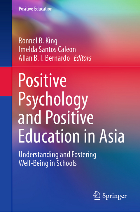 Positive Psychology and Positive Education in Asia - 