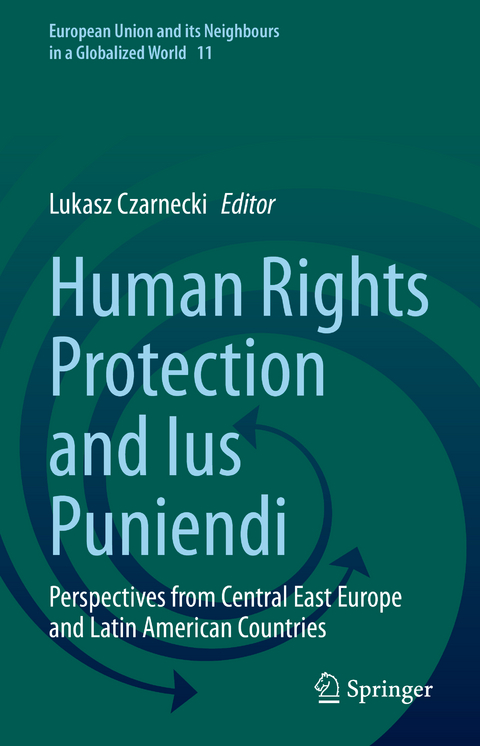 Human Rights Protection and Ius Puniendi - 