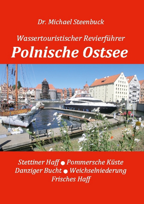 Polnische Ostsee - Michael Steenbuck