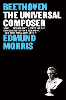 Beethoven -  Edmund Morris