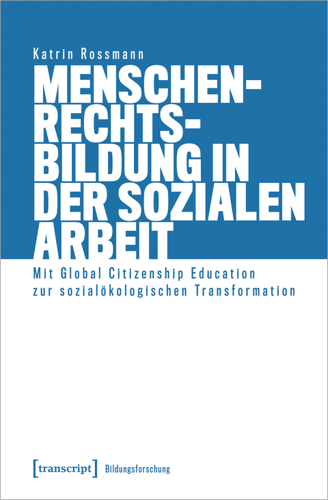 Menschenrechtsbildung in der Sozialen Arbeit - Katrin Rossmann