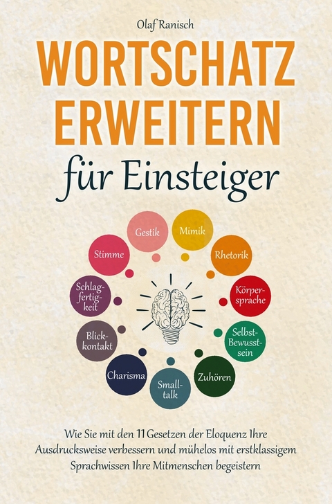 Wortschatz erweitern für Einsteiger - Olaf Ranisch