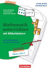 Stark in der Grundschule - Mathe - Klasse 1-4 - Caren Feskorn, Katja Poser-Kempe, Kerstin Bräuning