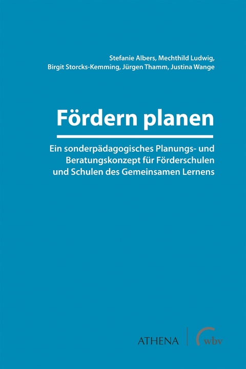 Fördern planen - Stefanie Albers, Mechthild Ludwig, Birgit Storcks-Kemming