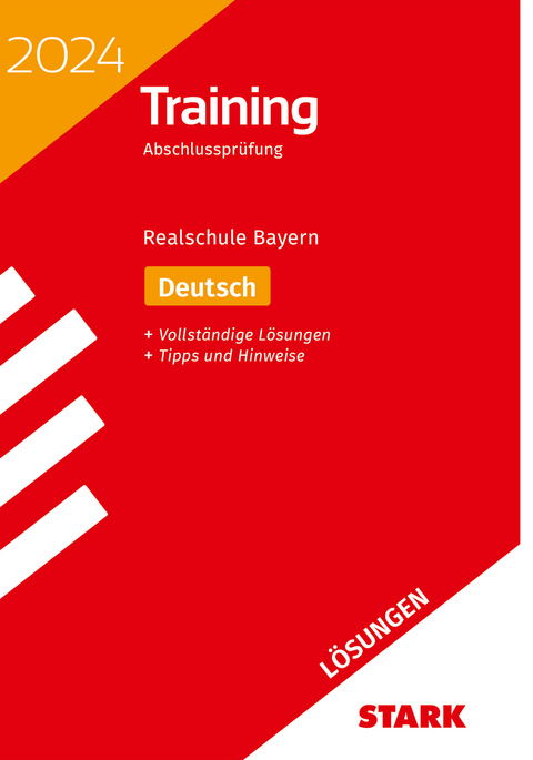 STARK Lösungen zu Training Abschlussprüfung Realschule 2024 - Deutsch - Bayern - Thomas Killinger, Marion von der Kammer