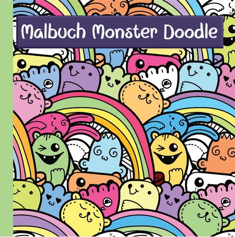 Monster Malbuch mit lustigen Doodle Motiven für Kinder ab 7 Jahren und Jugendliche - ideale Beschäftigung zur Konzentration und Entspannung - Josie von Zimtbärwind