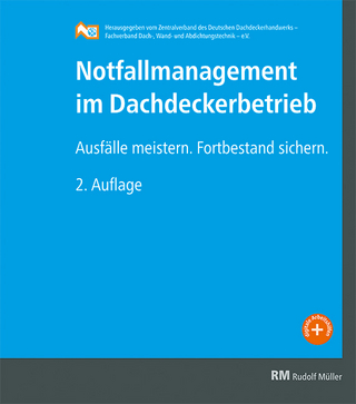 Notfallmanagement im Dachdeckerbetrieb - Felix Fink …