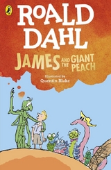 James and the Giant Peach - Dahl, Roald