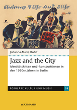 Jazz and the City - Johanna-Marie Rohlf