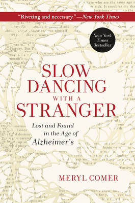 Slow Dancing with a Stranger -  Meryl Comer