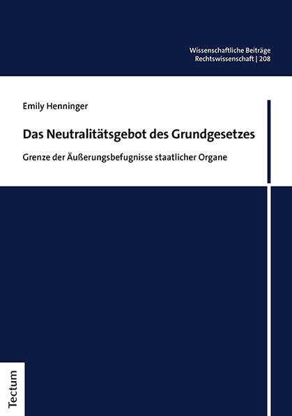 Das Neutralitätsgebot des Grundgesetzes - Emily Henninger