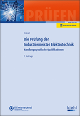 Die Prüfung der Industriemeister Elektrotechnik - Schroll, Stefan; Krause, Günter; Krause, Bärbel