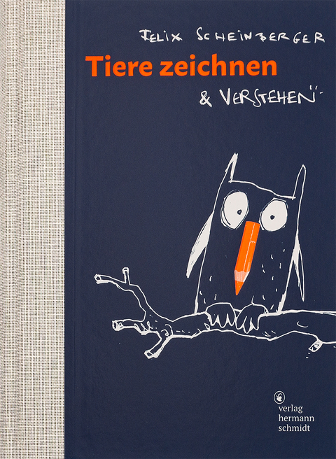 Tiere zeichnen und verstehen - Felix Scheinberger