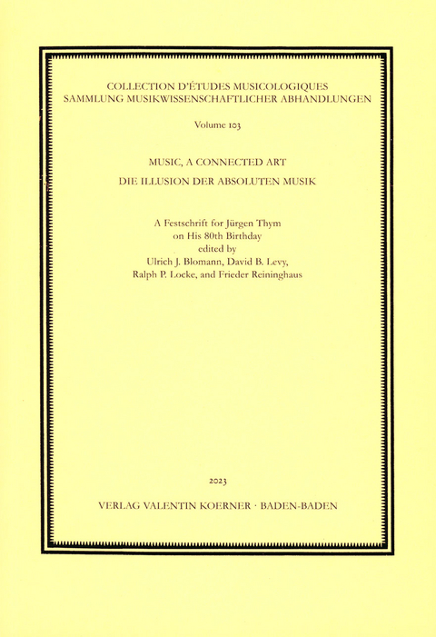 Music, A Connected Art / Die Illusion der absoluten Musik - 