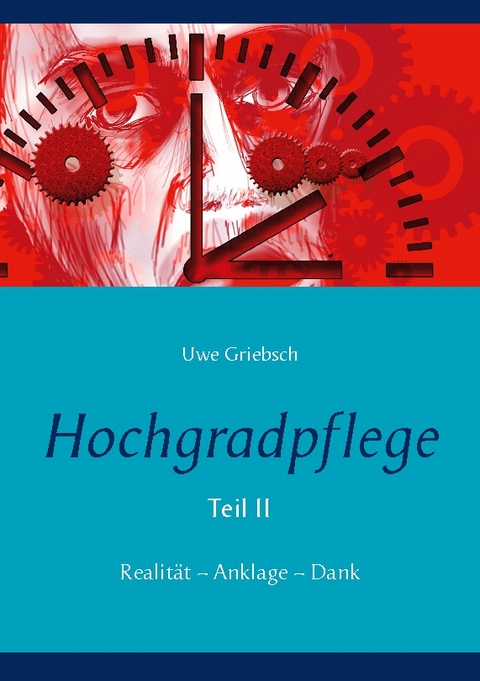 Hochgradpflege - Uwe Griebsch