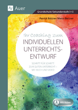 Ihr Coaching zum individuellen Unterrichtsentwurf - Marco Bettner, Patrick Büttner