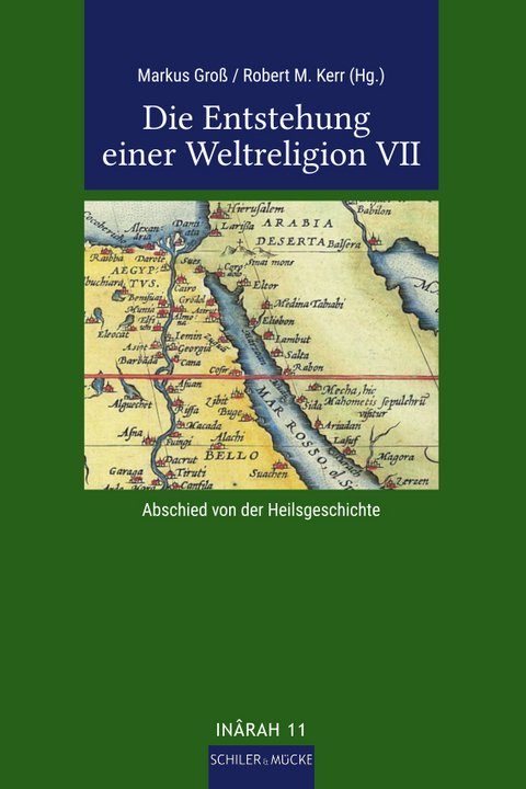 Die Entstehung einer Weltreligion VII - 