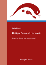 Heiliger Zorn und Harmonie - Julia Riebel