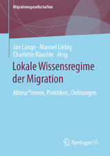 Lokale Wissensregime der Migration - 