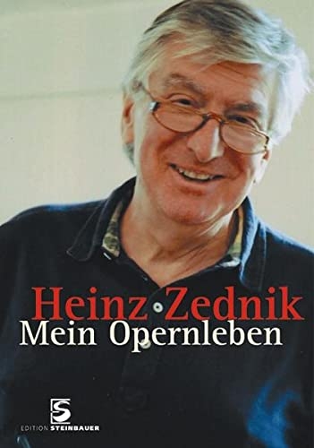 Mein Opernleben - Heinz Zednik, Oliver Láng