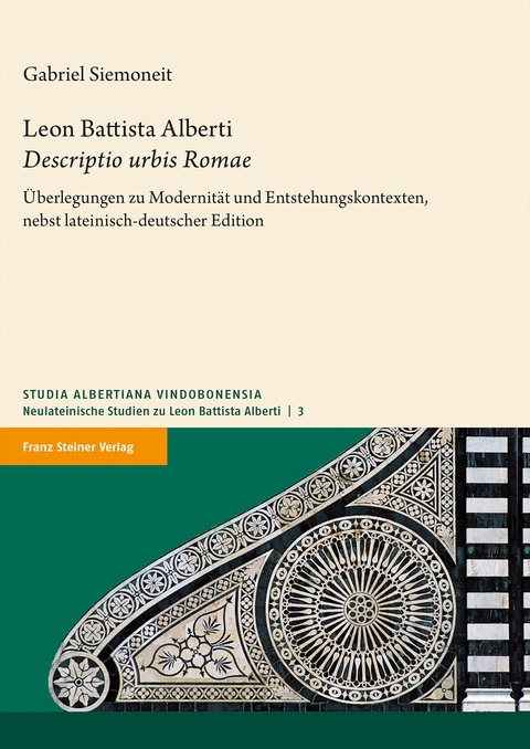 Leon Battista Alberti: "Descriptio urbis Romae" - Gabriel Siemoneit