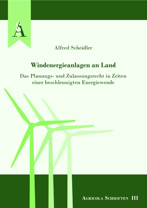 Windenergieanlagen an Land - Alfred Dr. Scheidler