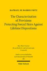 The Characterization of Provisions Protecting Forced Heirs Against Lifetime Dispositions - Raphael de Barros Fritz