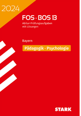 STARK Abiturprüfung FOS/BOS Bayern 2024 - Pädagogik/Psychologie 13. Klasse